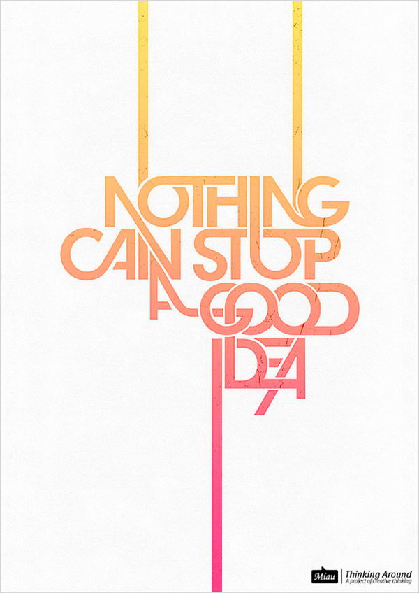 nothing can stop a good idea 30