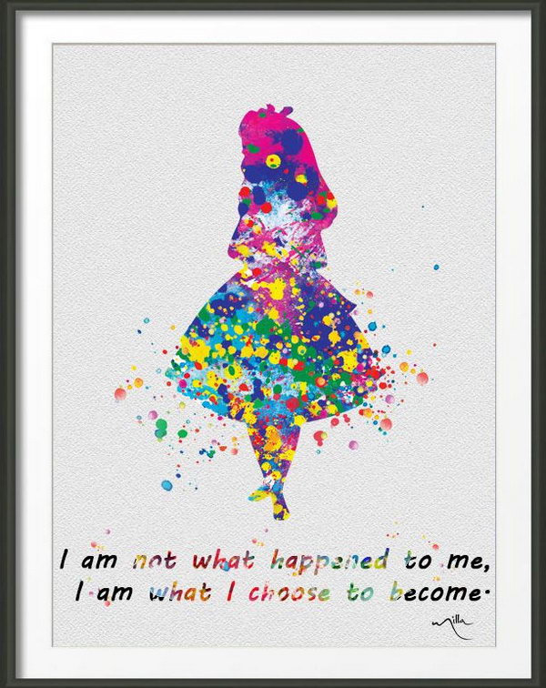 Be What You Want to Be. I am not what happened to me, I am what I choose to become. Be what you want to be, hold on your dream and lead a meaningful life. We only have one chance to live our lives and it's worth living it well. 