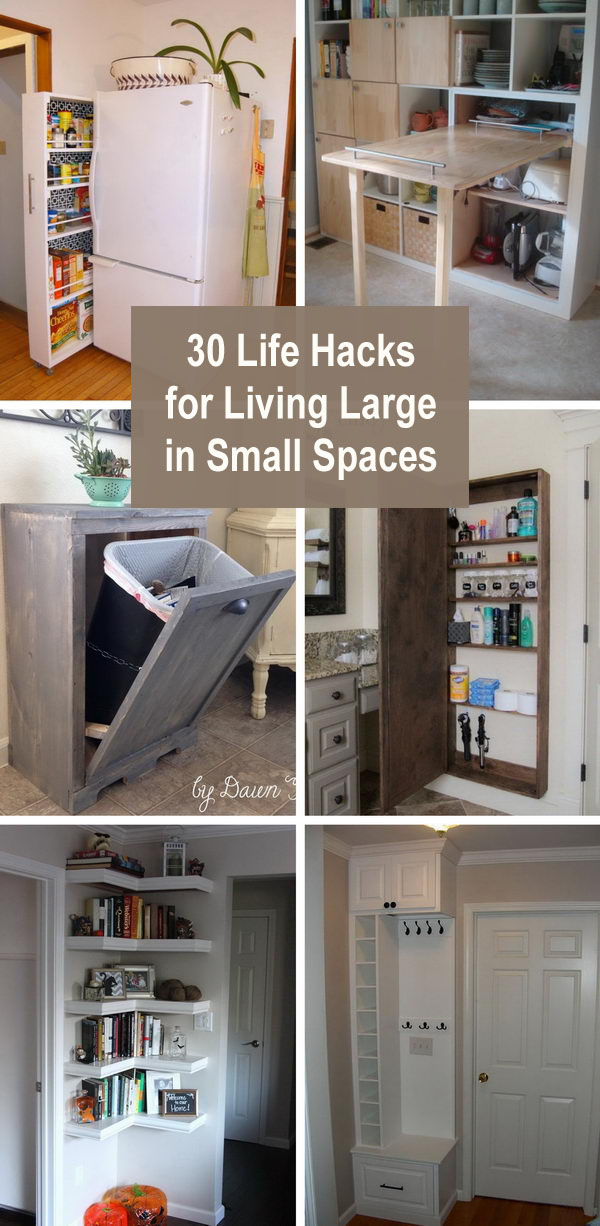 30 Life Hacks For Living Large In Small Spaces