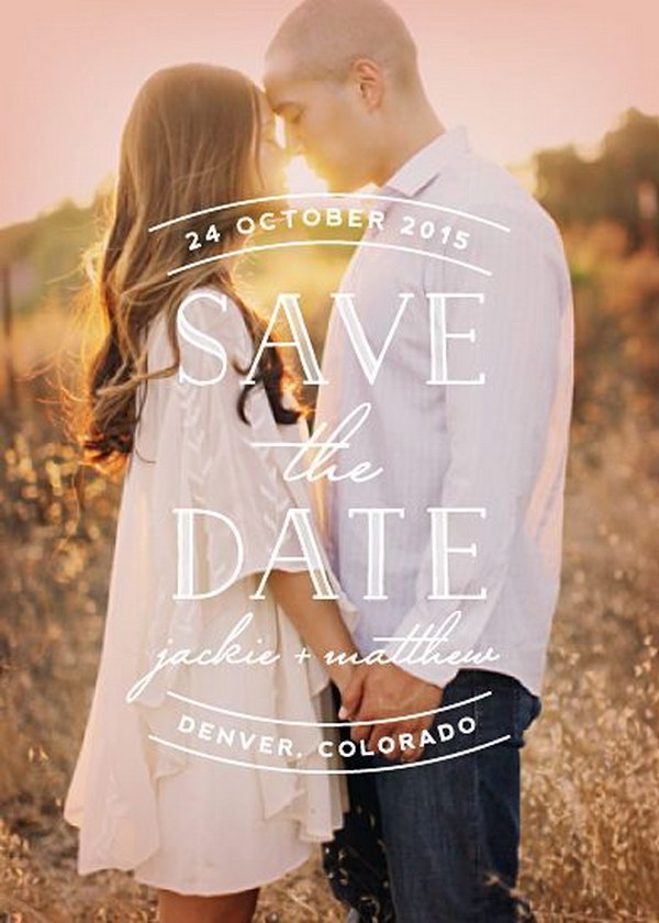 30 Fun Creative Save The Date Photo Ideas 2022