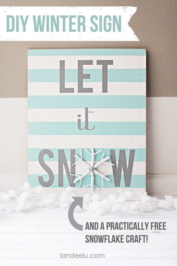 DIY Let It Snow Sign and Snowflake Canvas