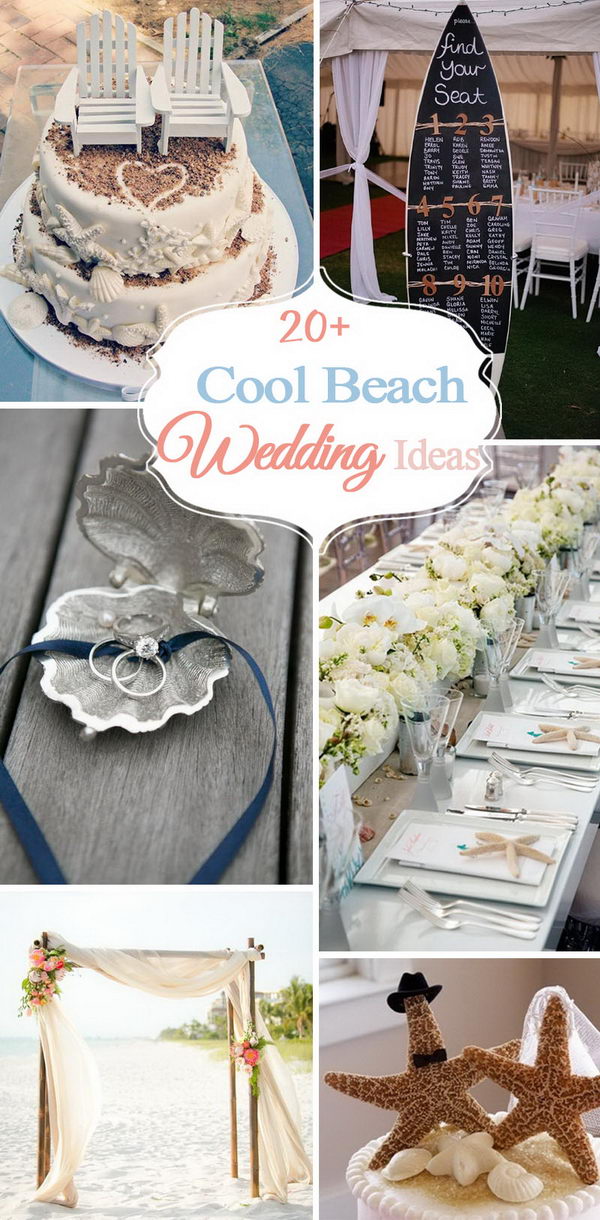 20+ Cool Beach Wedding Ideas 2017