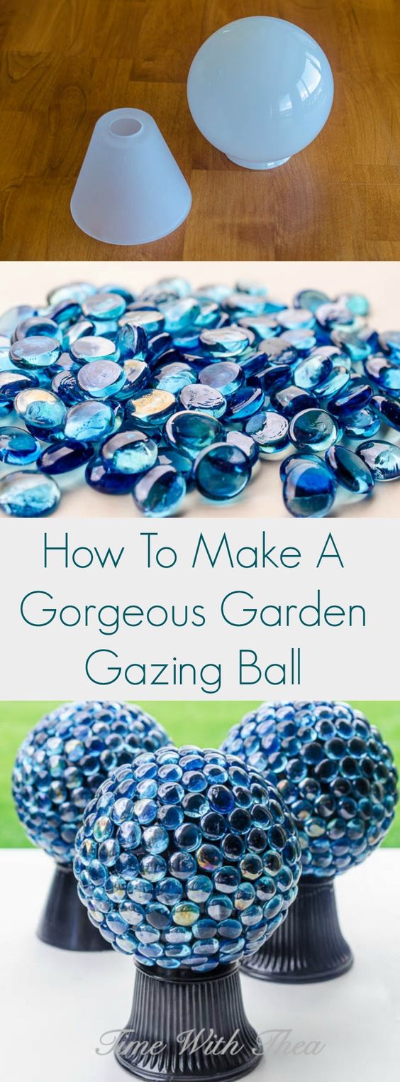 Make A Gorgeous Garden Gazing Ball.