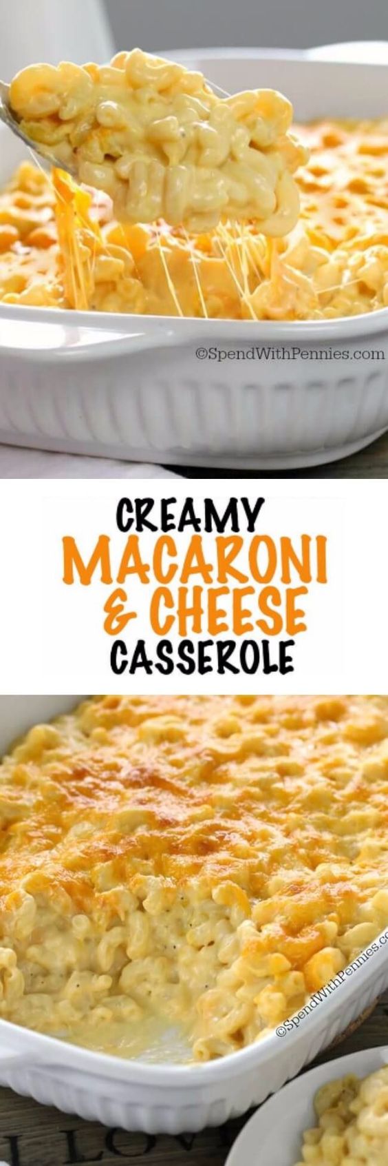 Creamy Macaroni and Cheese Casserole.
