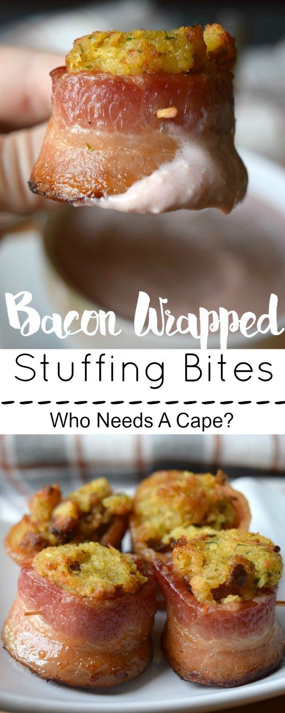 Bacon Wrapped Stuffing Bites.